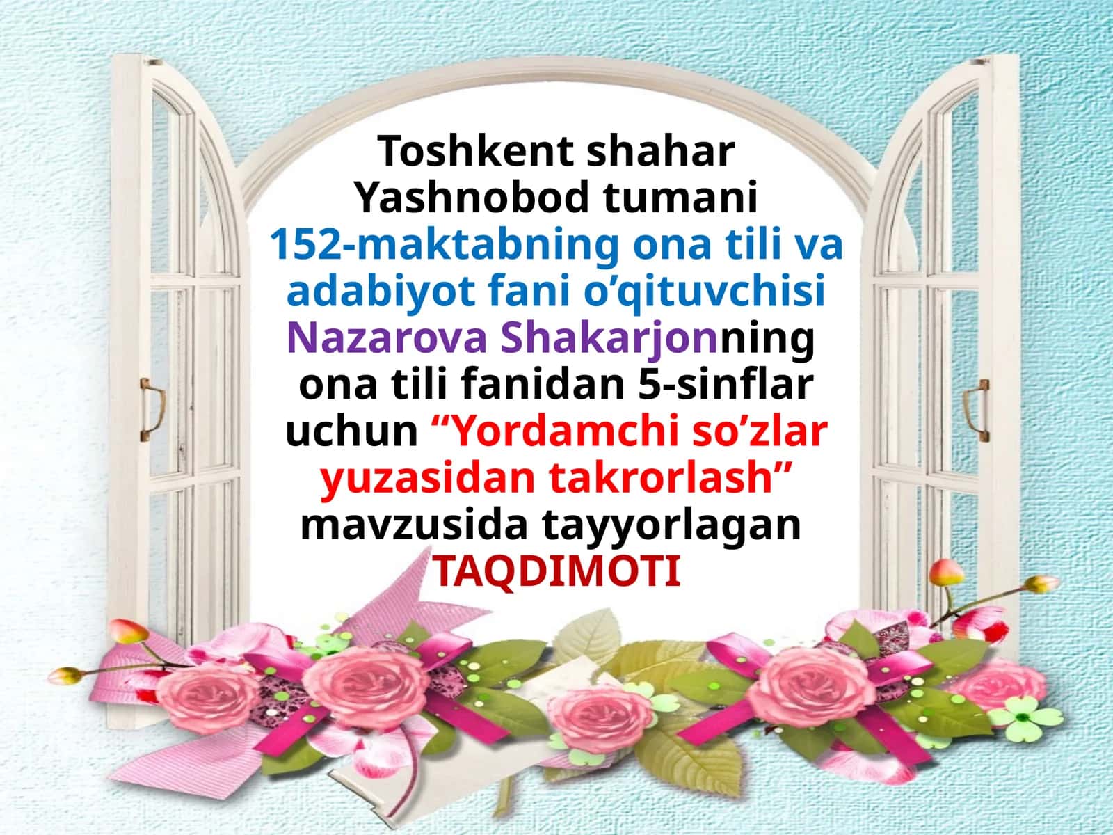 5-sinf. Yordamchi so'zlar yuzasidan takrorlash 1