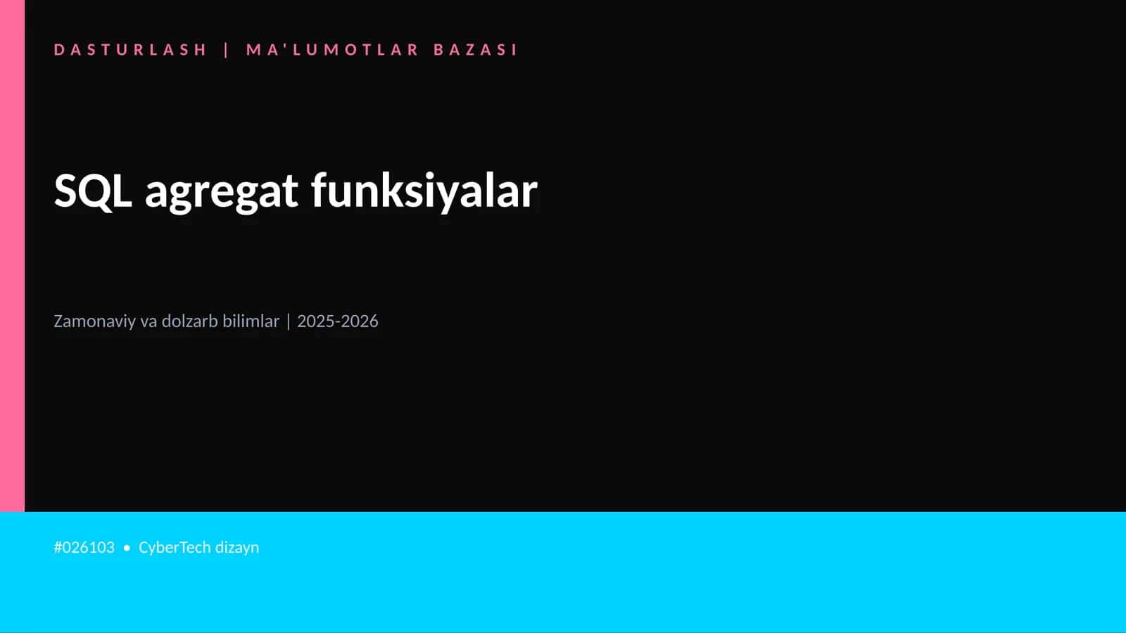 SQL agregat funksiyalar 1
