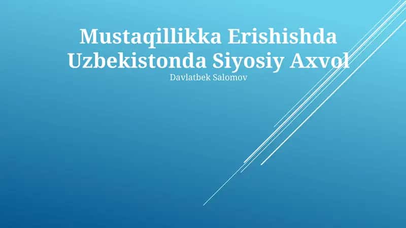 Mustaqillikka Erishishda Uzbekistonda Siyosiy Axvol 1