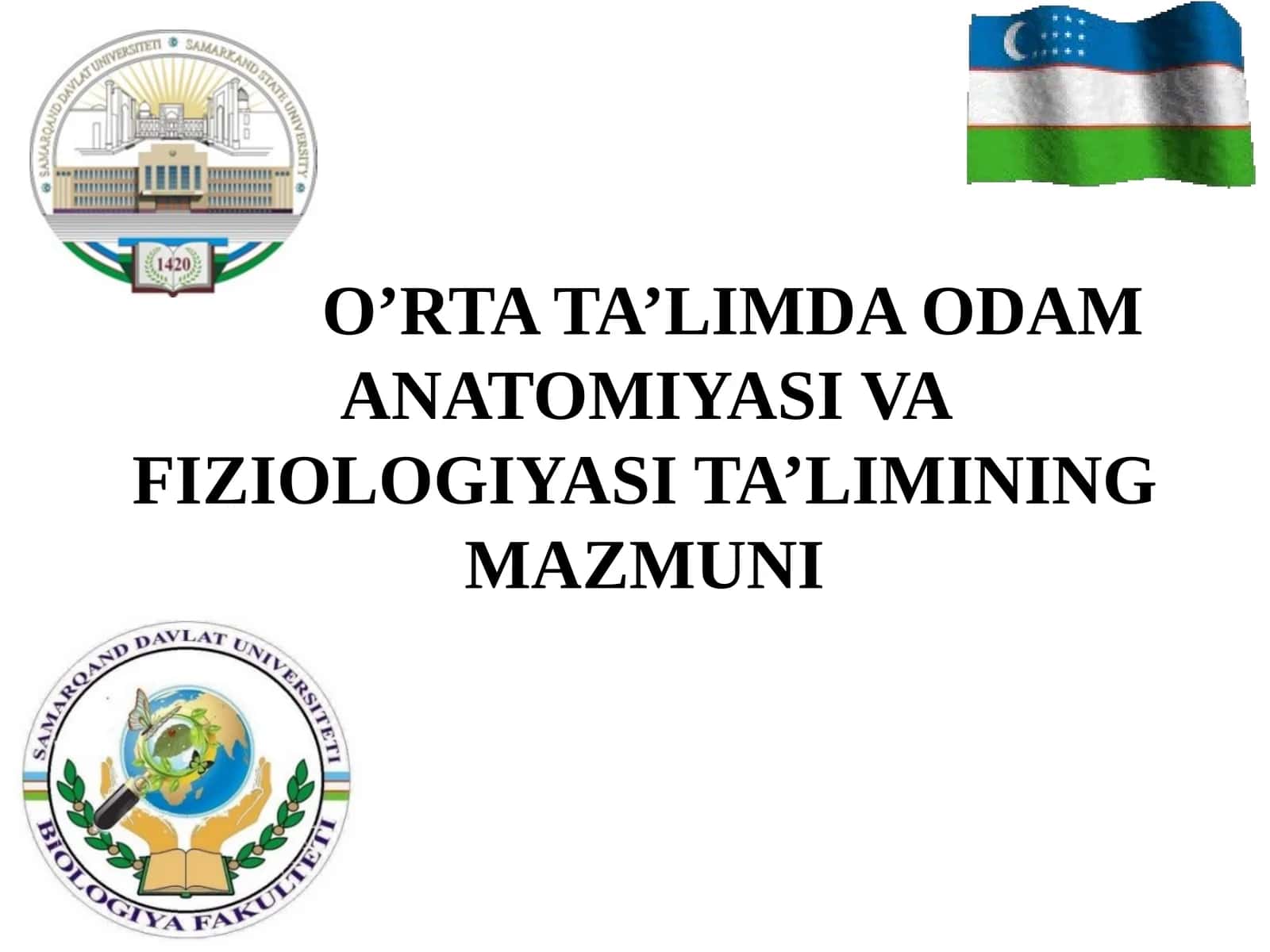Odam anatomiyasi va fiziologiyasi ta'limi 1