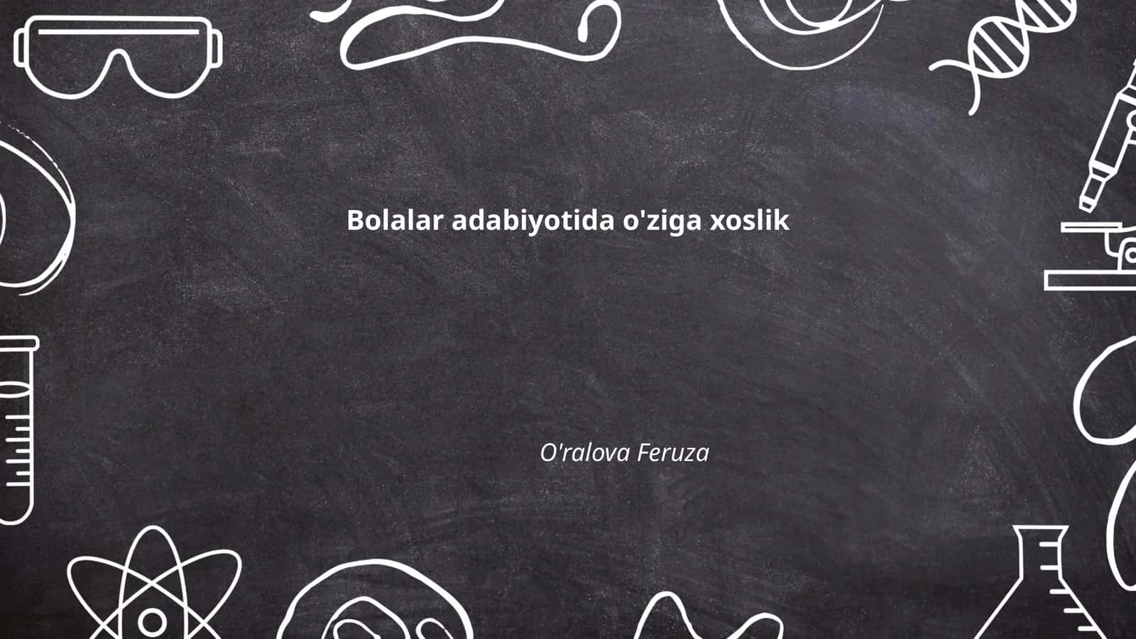 Bolalar adabiyotida milliy o'ziga xoslik 1