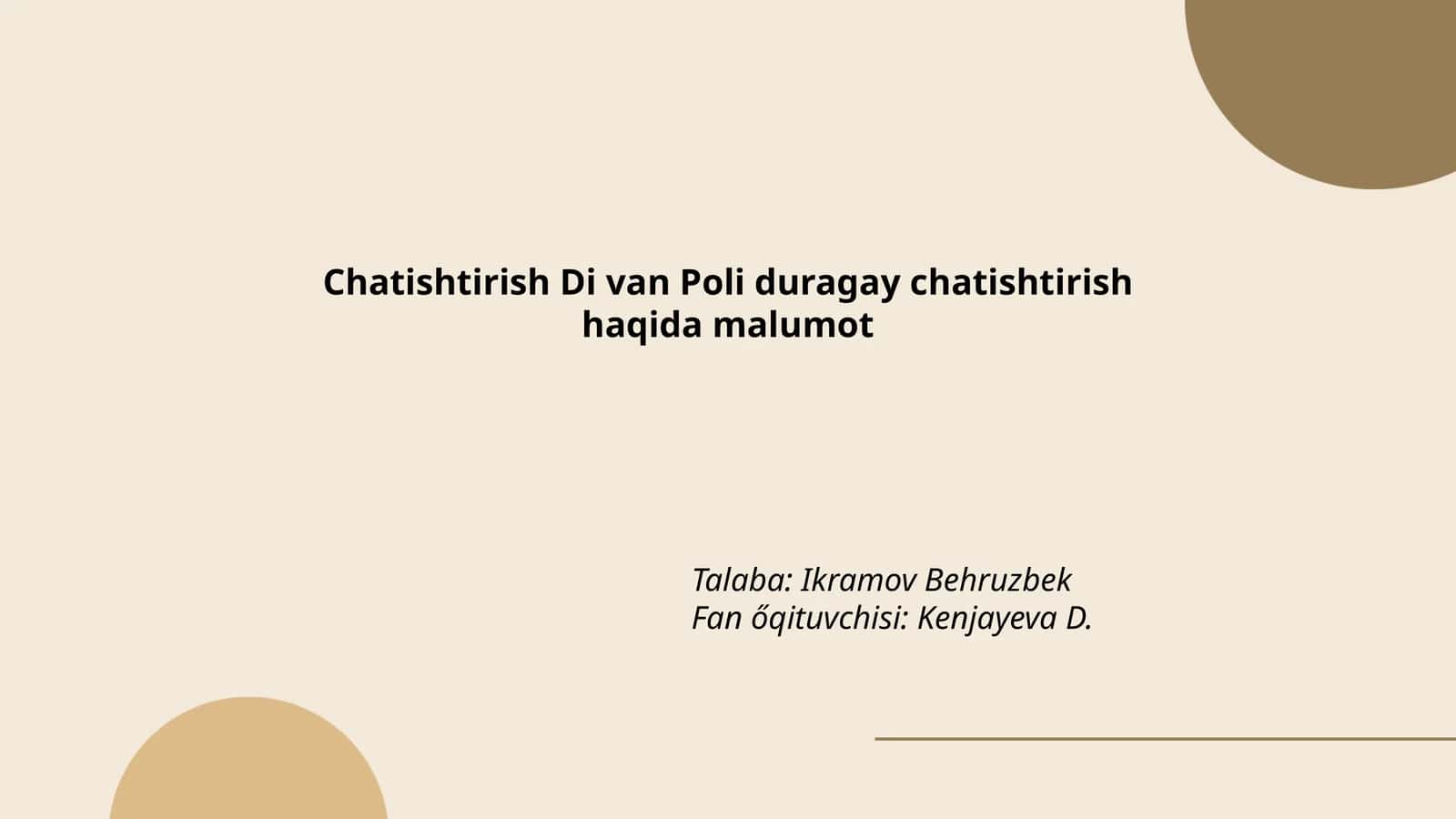 Chatishtirish Di van Poli duragay chatishtirish haqida malumot 1