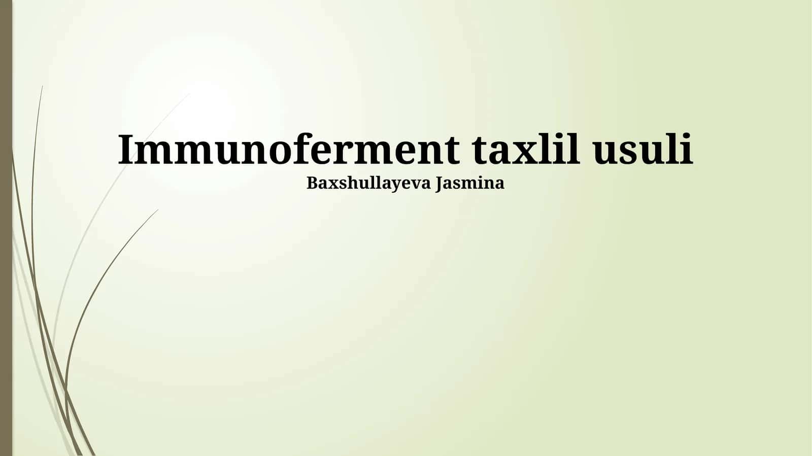Immunoferment taxlil usuli 1
