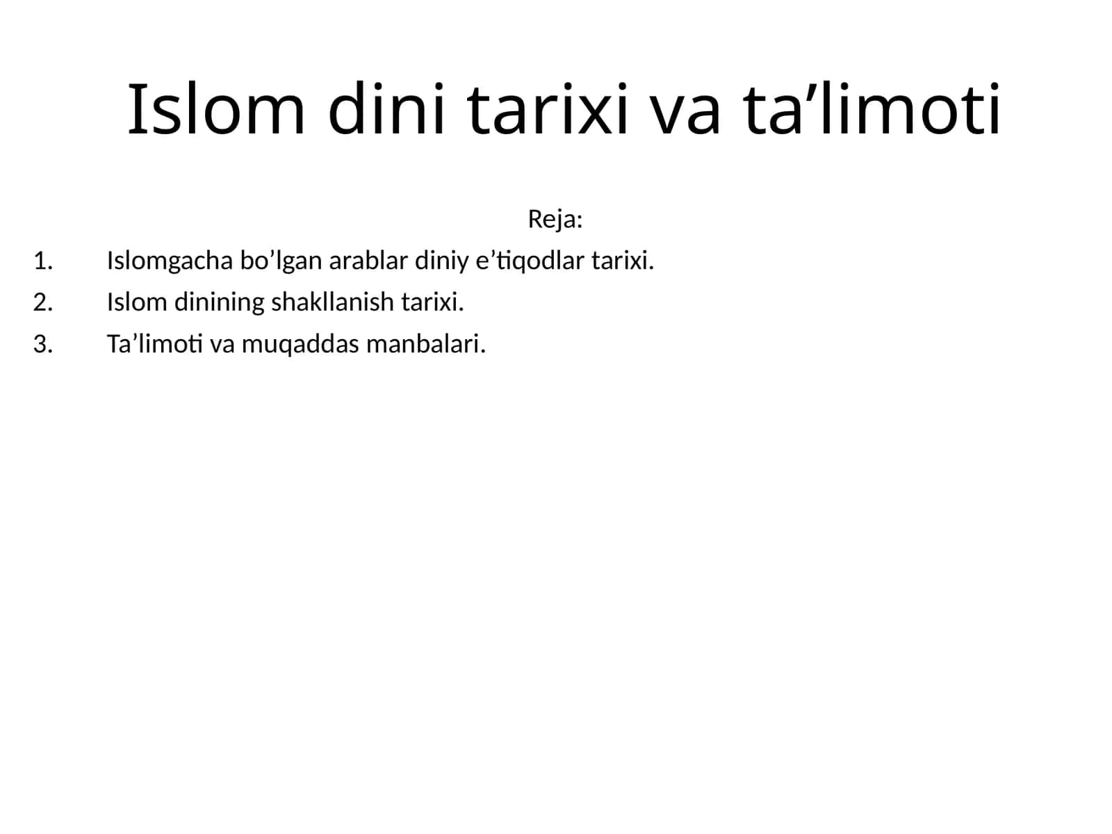 Islom dini tarixi va ta’limoti 1