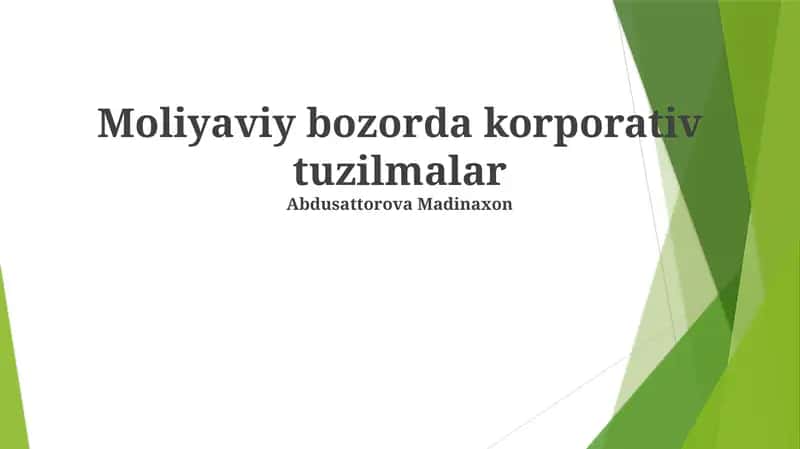 Korporativ tuzilmalar va moliyaviy samaradorlik 1