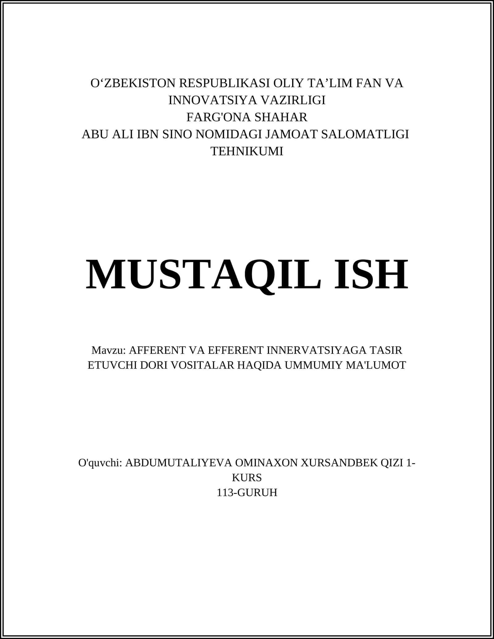 AFFERENT VA EFFERENT INNERVATSIYAGA TASIR ETUVCHI DORI VOSITALAR HAQIDA UMMUMIY MA'LUMOT 1