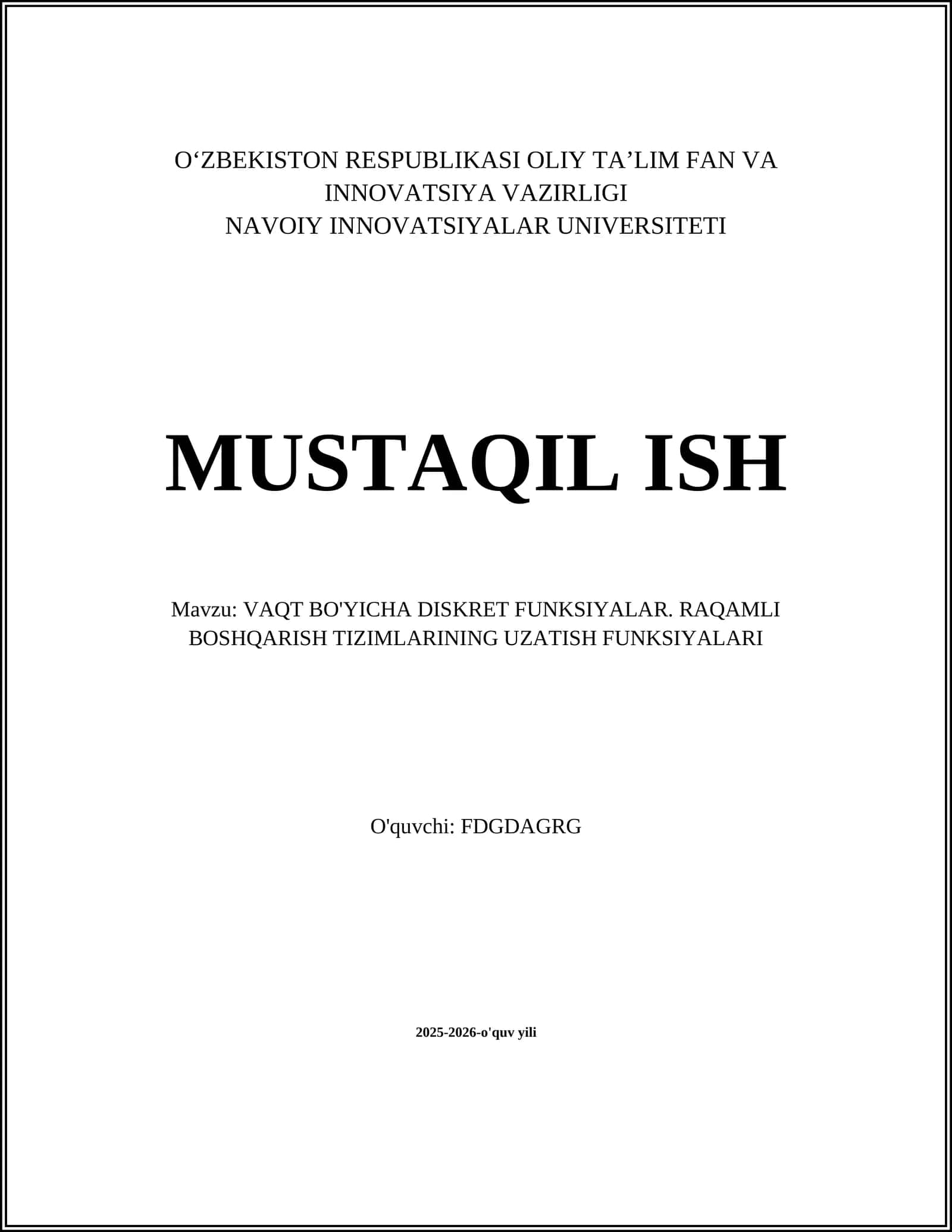 VAQT BO'YICHA DISKRET FUNKSIYALAR. RAQAMLI BOSHQARISH TIZIMLARINING UZATISH FUNKSIYALARI 1