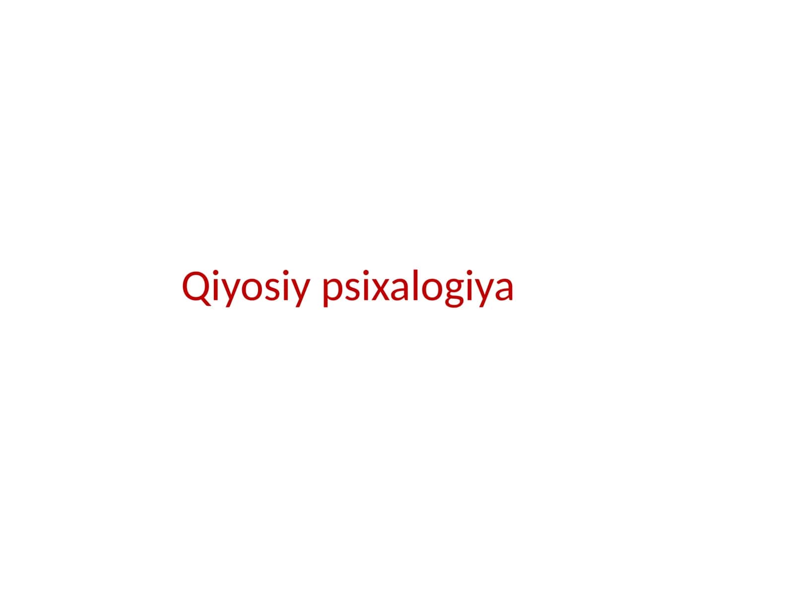 Qiyosiy psixalogiya 1