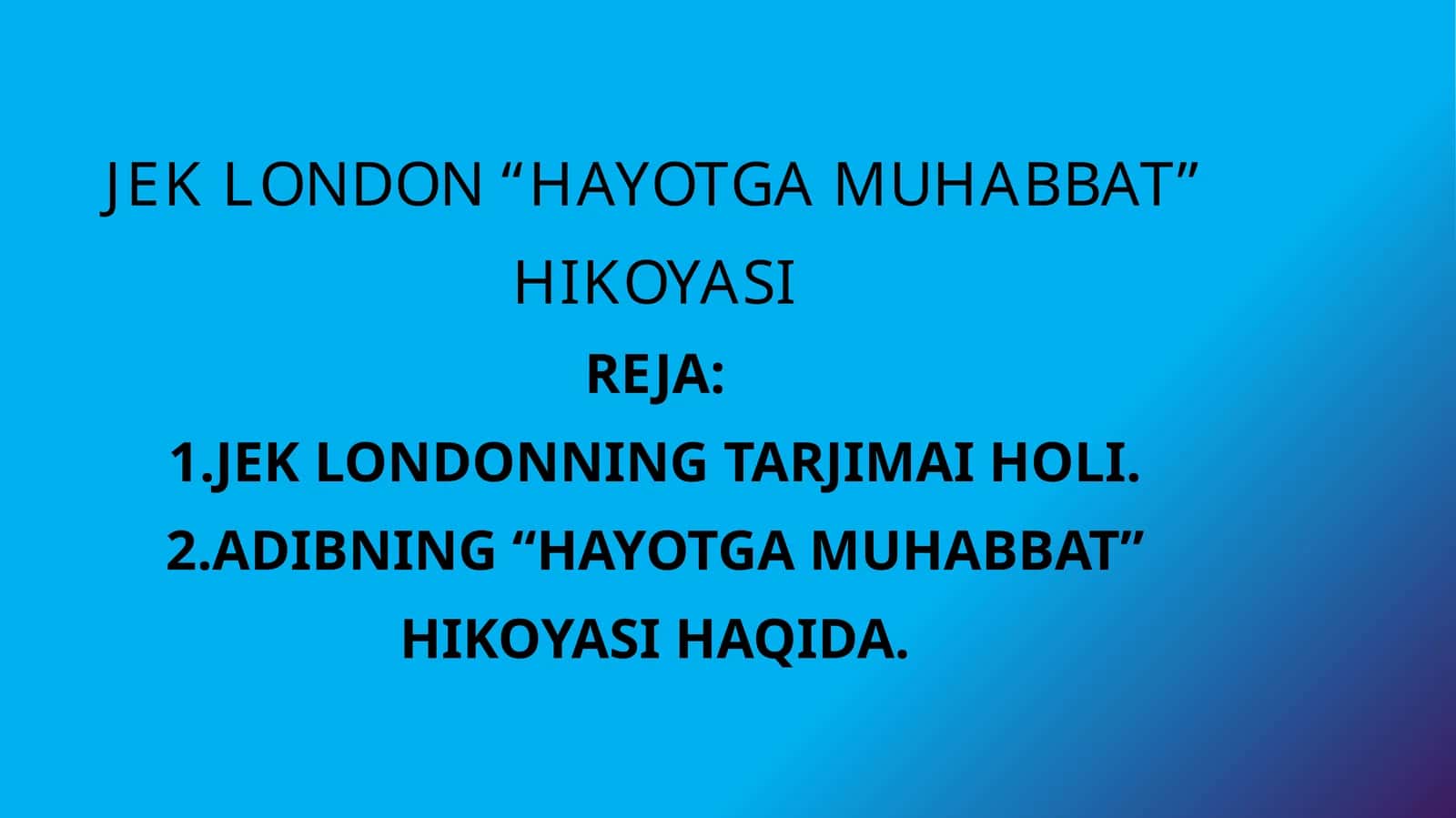 JEK LONDON “HAYOTGA MUHABBAT” HIKOYASI 1