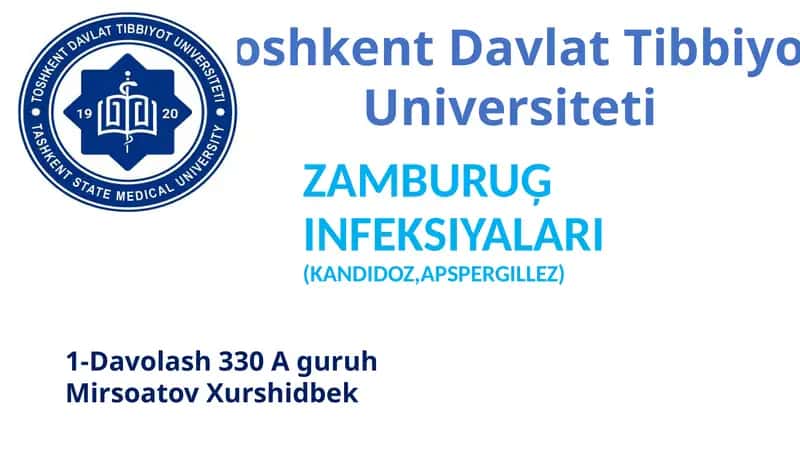 Zamburuģ infeksiyalari (kandidoz, apspergillez) 1