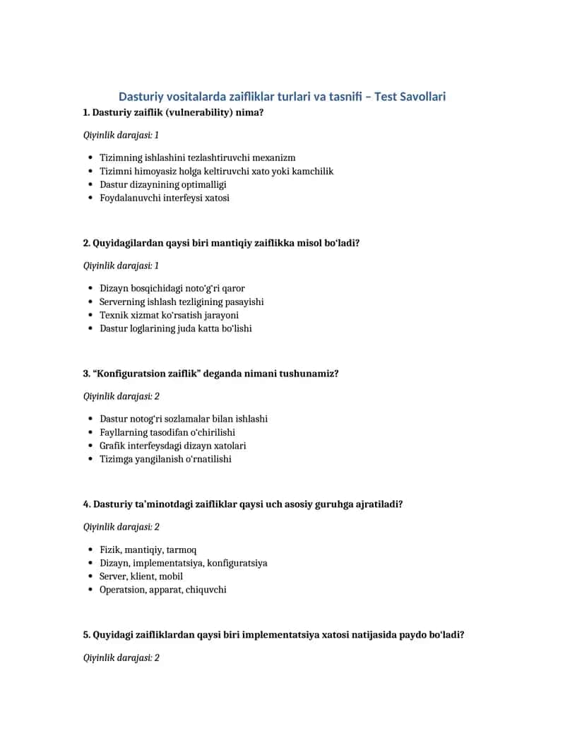Dasturiy vositalarda zaifliklar turlari va tasnifi - Test Savollari 1