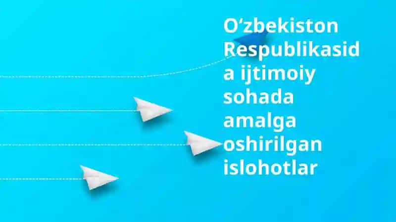 Ijtimoiy sohadagi islohotlar