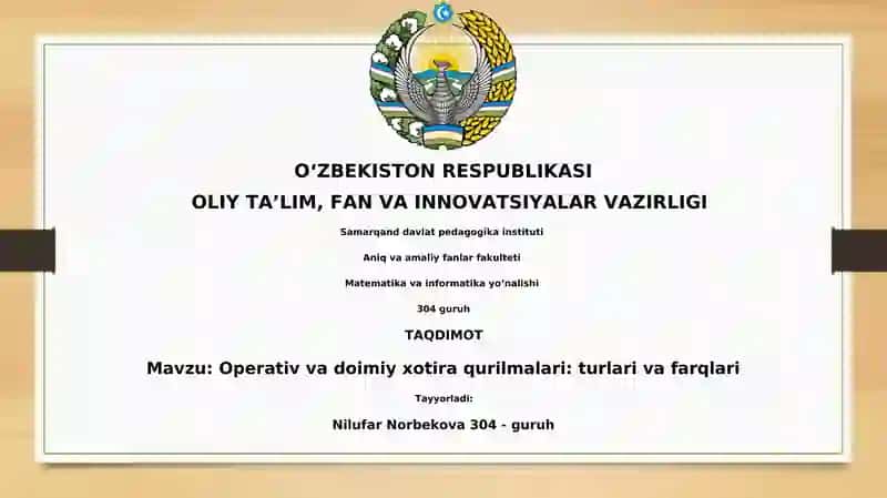 Operativ va Doimiy Xotira