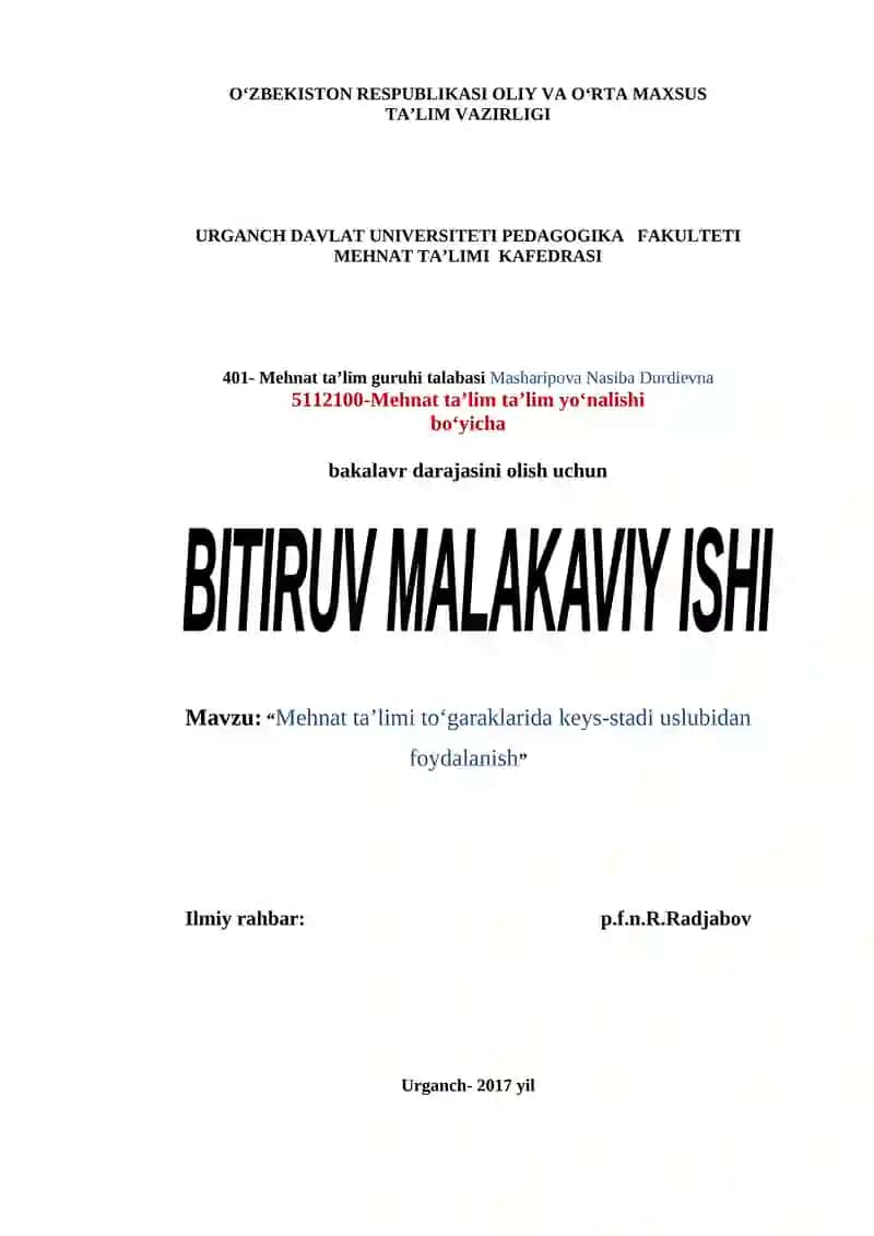 Mehnat ta’limi to‘garaklarida keys-stadi uslubidan foydalanish