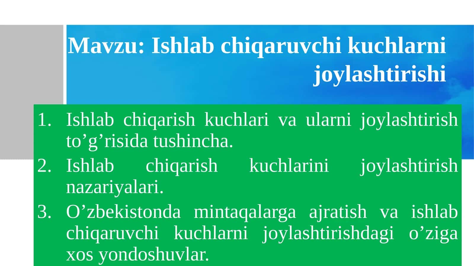 Ishlabchiqarish kuchlari va ularni joylashtirish 1