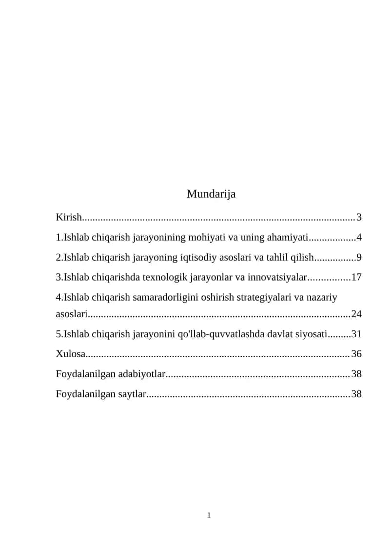 Ishlab chiqarish jarayonining mazmuni va uning iqtisodiy asoslari. 1