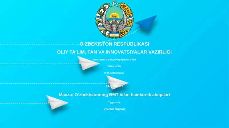 Oʻzbekistonning BMT bilan hamkorlik aloqalari 1