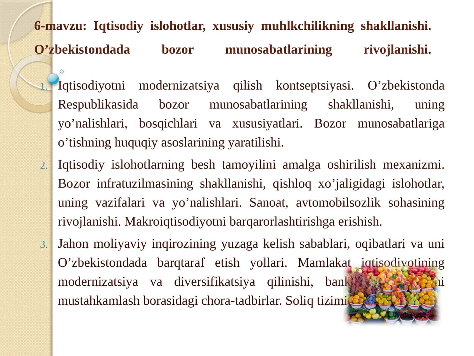 Iqtisodiy islohotlar, xususiy muhlkchilikning shakllanishi. O’zbekistondada bozor munosabatlarining rivojlanishi 1