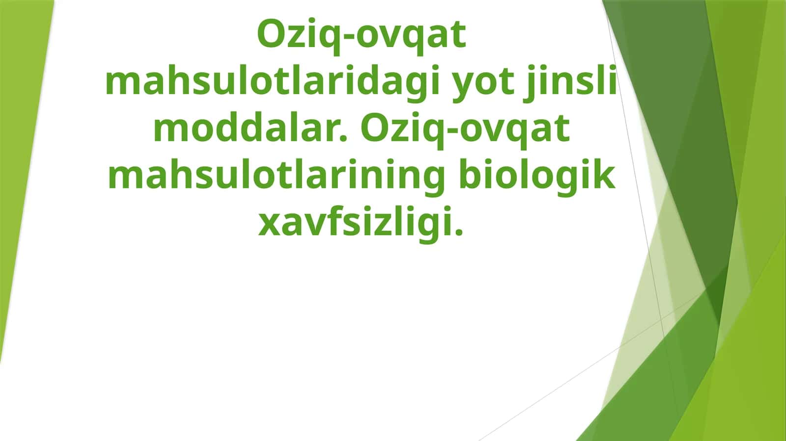 Oziq-ovqatmahsulotlariningbiologikxavfsizligi 1
