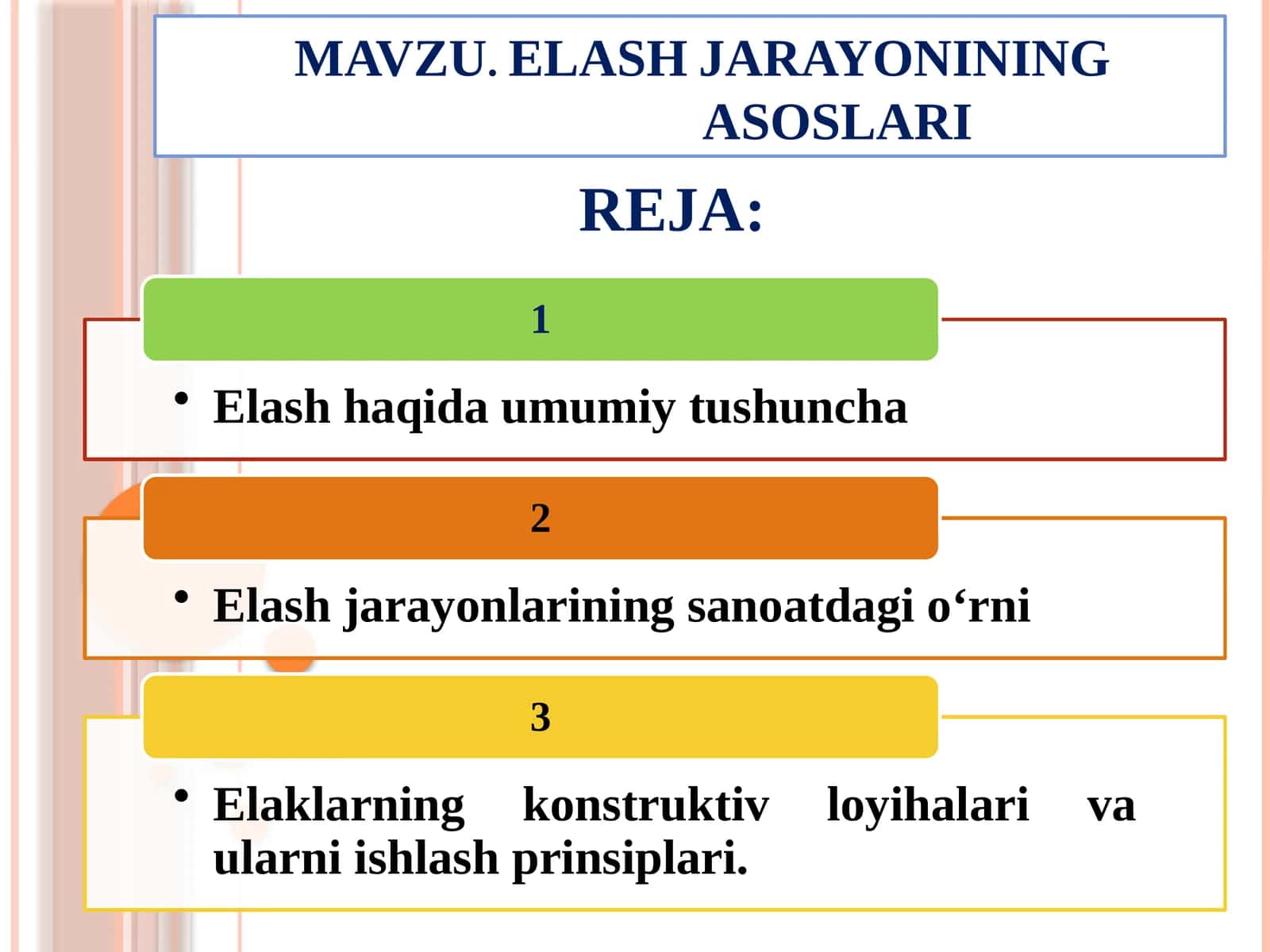 MAVZU.ELASH JARAYONINING ASOSLARI 1
