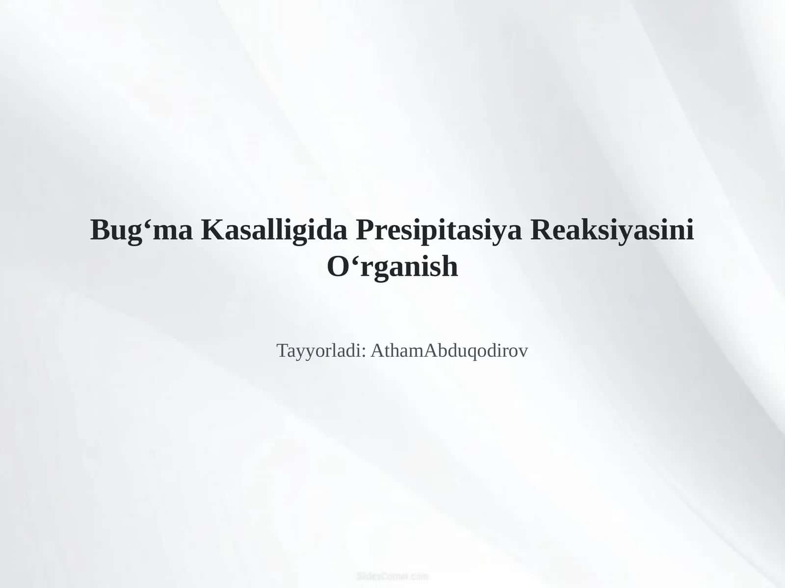 Bug'ma kasalligida presipitasiya reaksiyasini oʻrganish 1