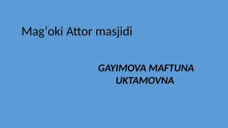 Magʻoki Attor masjidi 1