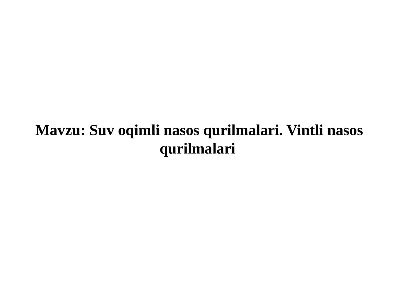 Suv oqimli nasos qurilmalari 1