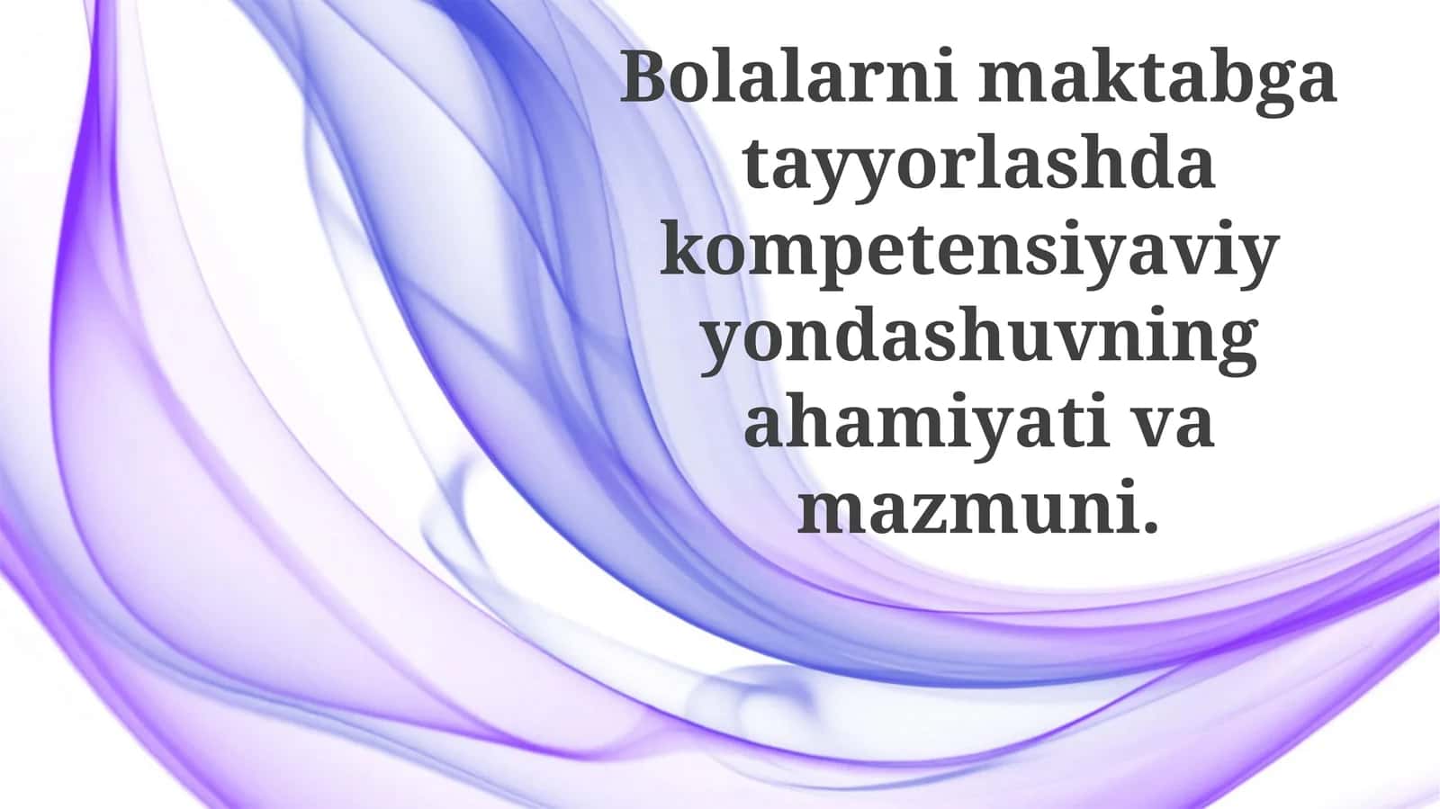 Bolalarnimaktabgatayyorlashdakompetensiyaviyyondashuvningahamiyativamazmuni 1