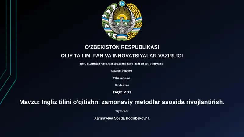 Ingliz tilini o'qitishni zamonaviy metodlar asosida rivojlantirish 1