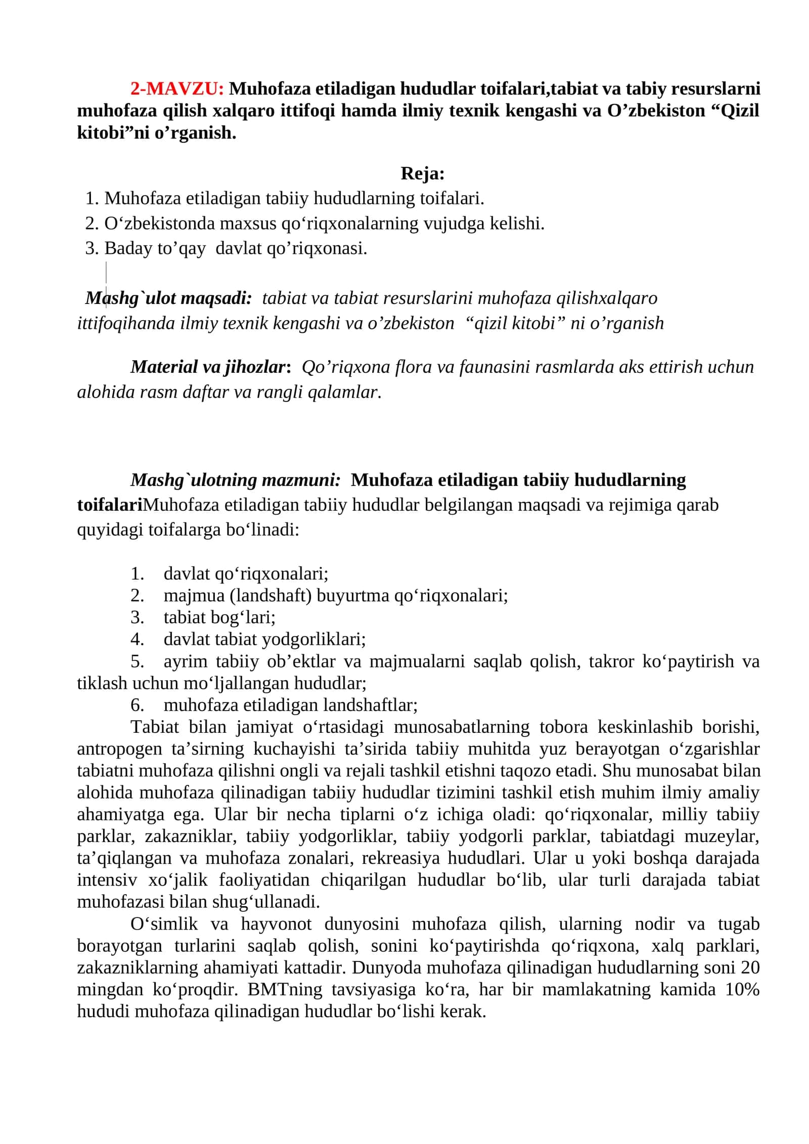 Muhofaza etiladigan hududlar toifalari,tabiat va tabiy resurslarni muhofaza qilish xalqaro ittifoqi hamda ilmiy texnik kengashi va O’zbekiston “Qizil kitobi”ni o’rganish 1
