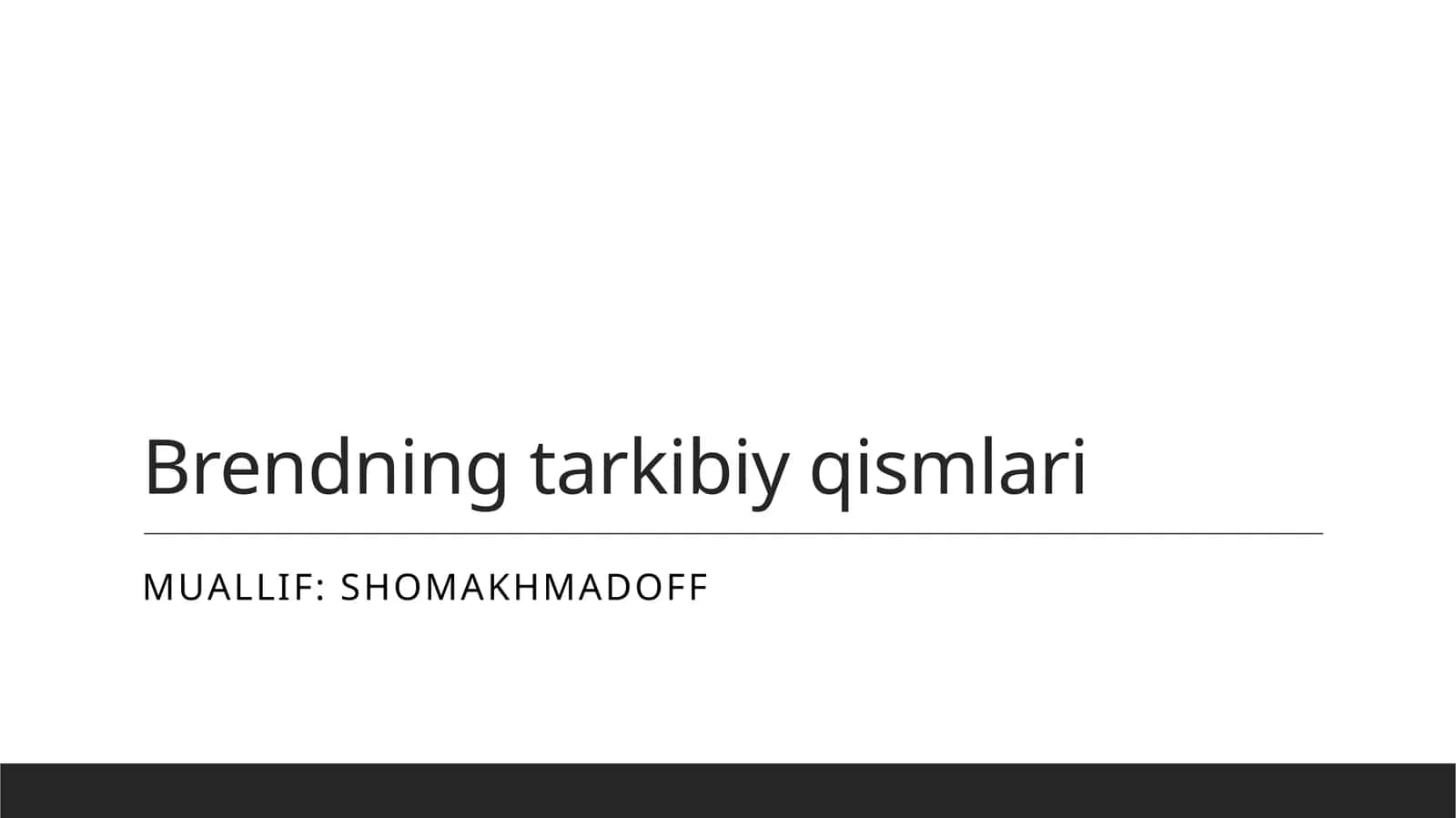 Brendlashning asosiy ko'rinishlari 1