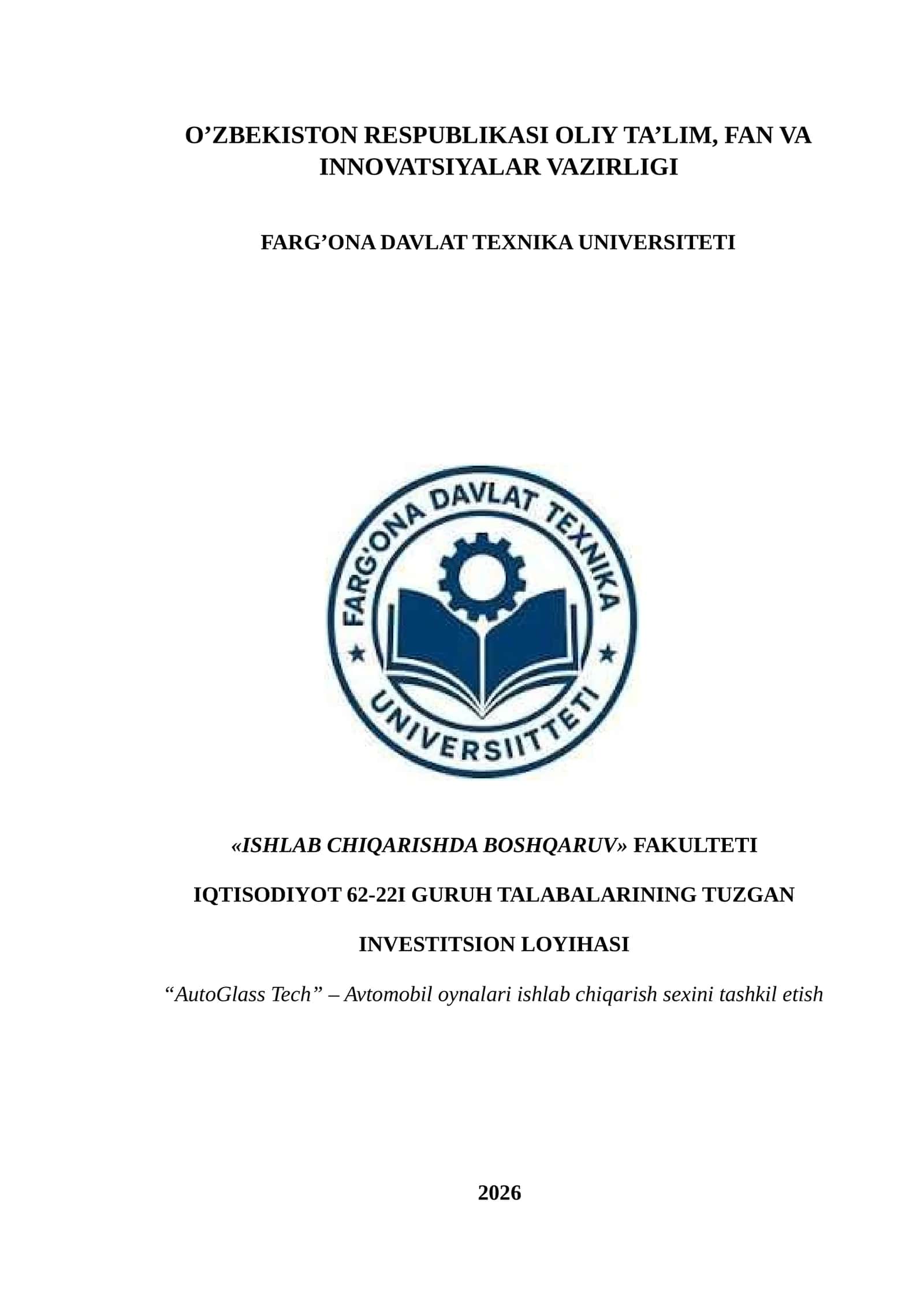 Investitsion loyiha. Avtomobil zavodi boʻyicha. 1