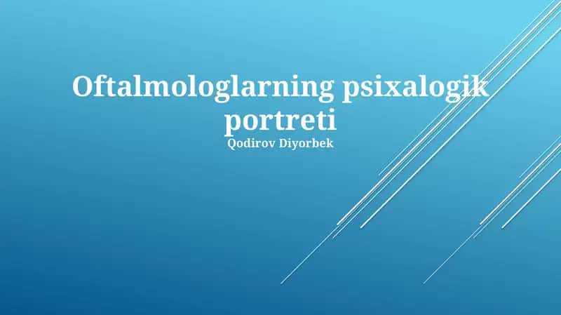 Oftalmologlarning psixalogik portreti 1