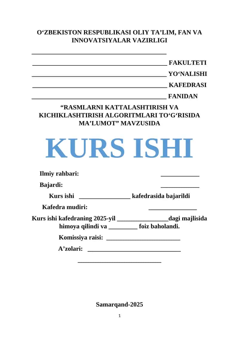 kompyuter grafikasi va veb dizayn fanidan kurs ishi: rasmlarni kattalashtirish va kichiklashtirish algoritmlari haqida ma'lumot 1