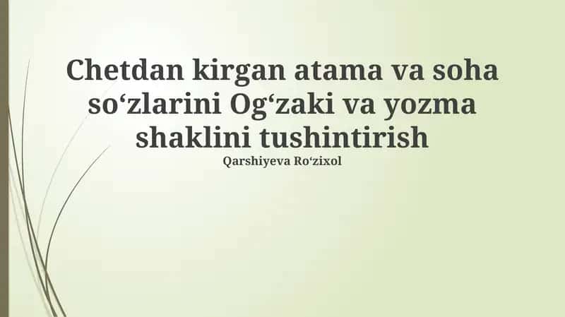 Og'zaki va Yozma Atamalarni O'zlashtirish 1