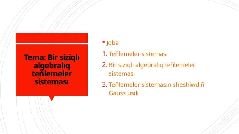 Bir siziqlı algebralıq teňlemeler sisteması 1
