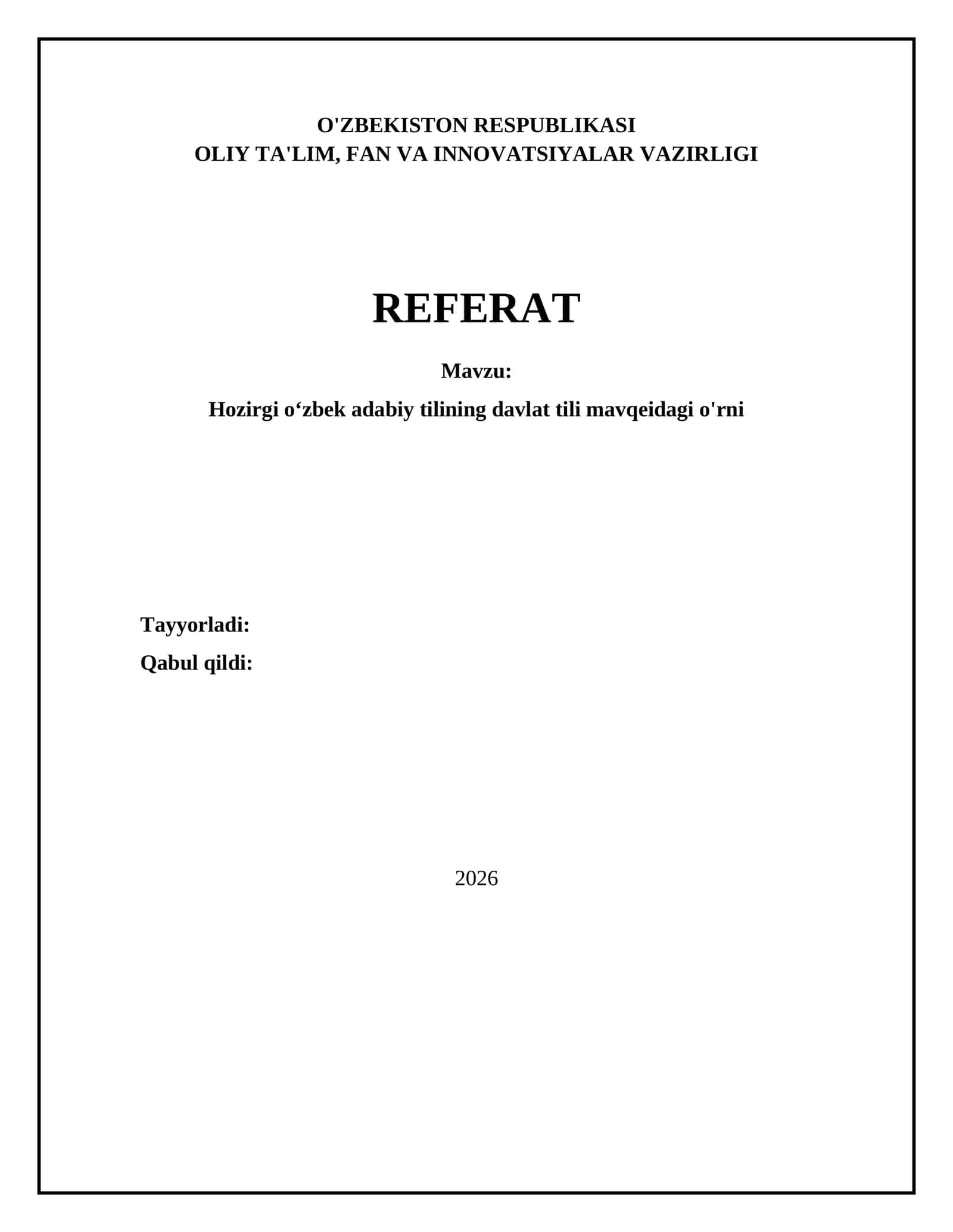 Hozirgi oʻzbek adabiy tilining davlat tili mavqeidagi o'rni 1