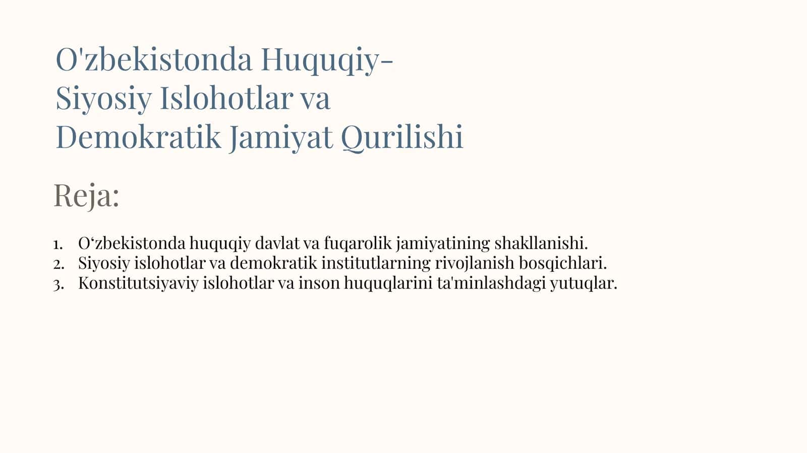 O'zbekistonda Huquqiy-Siyosiy Islohotlar va Demokratik Jamiyat Qurilishi 1