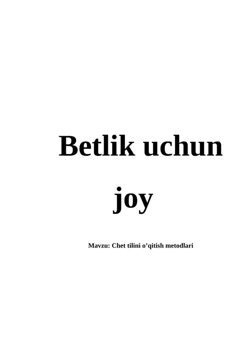 Chet tilini o’qitish metodlari 1