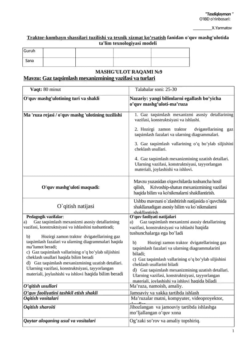 Traktor-kombayn shassilari tuzilishi va texnik xizmat ko’rsatish fаnidan o'quv mashg'ulotida ta'lim texnologiyasi modeli 1