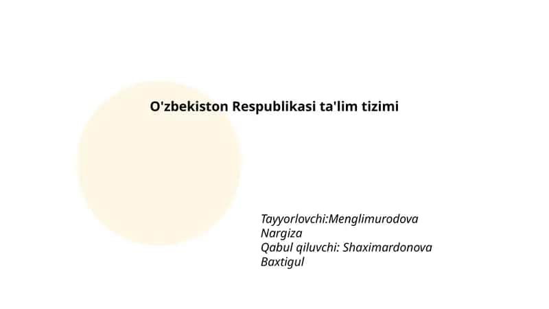 O'zbekiston Respublikasi ta'lim tizimi 1