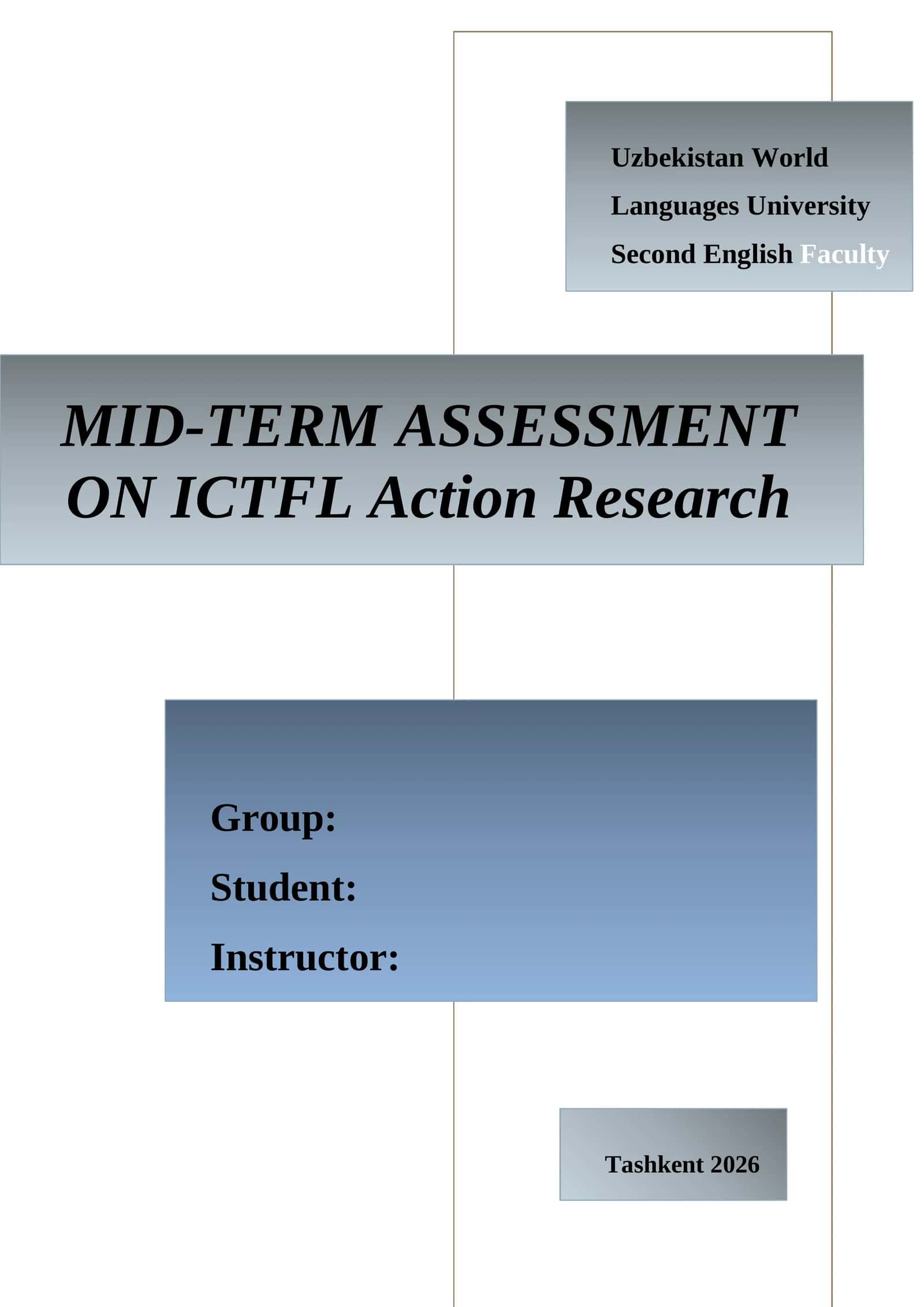 Chet tillarini oʻqitishning integrallashgan kursi fanidam mid-term action research 1