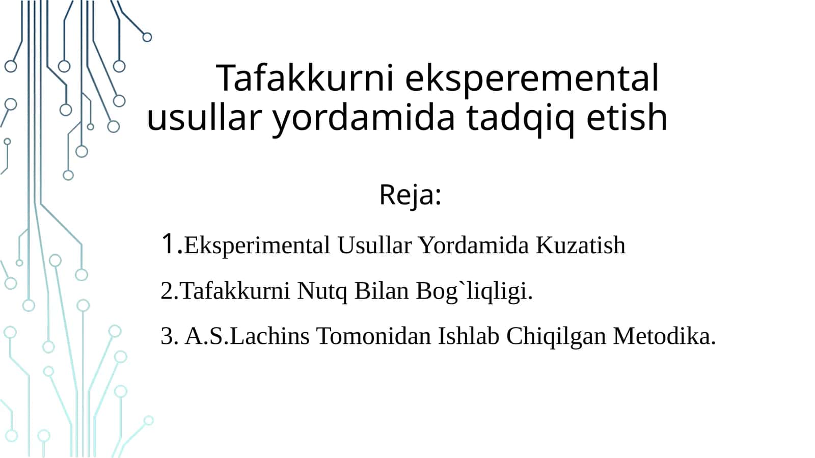 Tafakkurni eksperemental usullar yordamida tadqiq etish 1