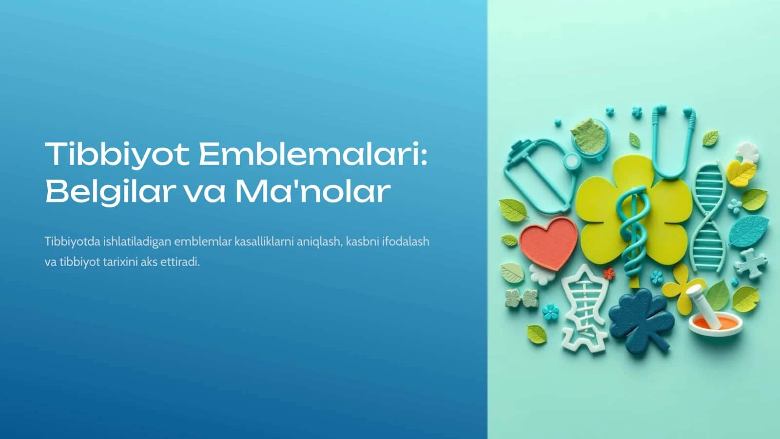 Tibbiyot Emblemalari: Belgilar va Ma'nolar 1