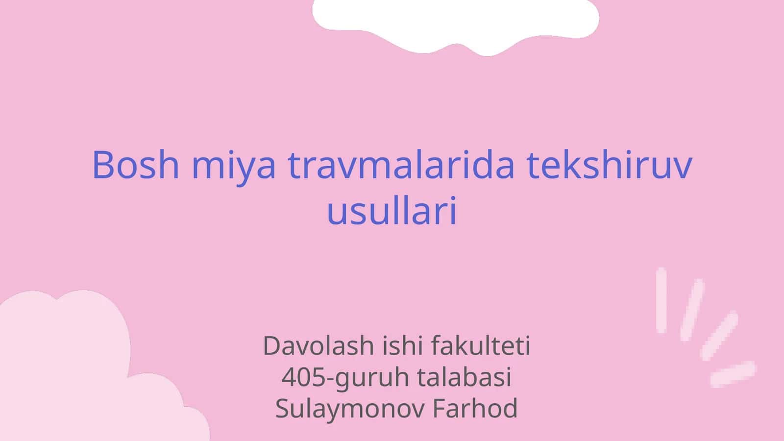 Bosh miya travmalarida tekshiruv usullari 1