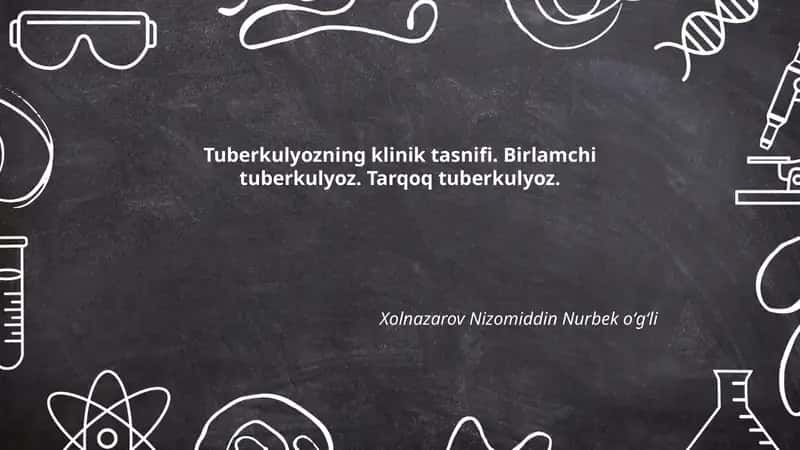 Tuberkulyozning klinik tasnifi 1