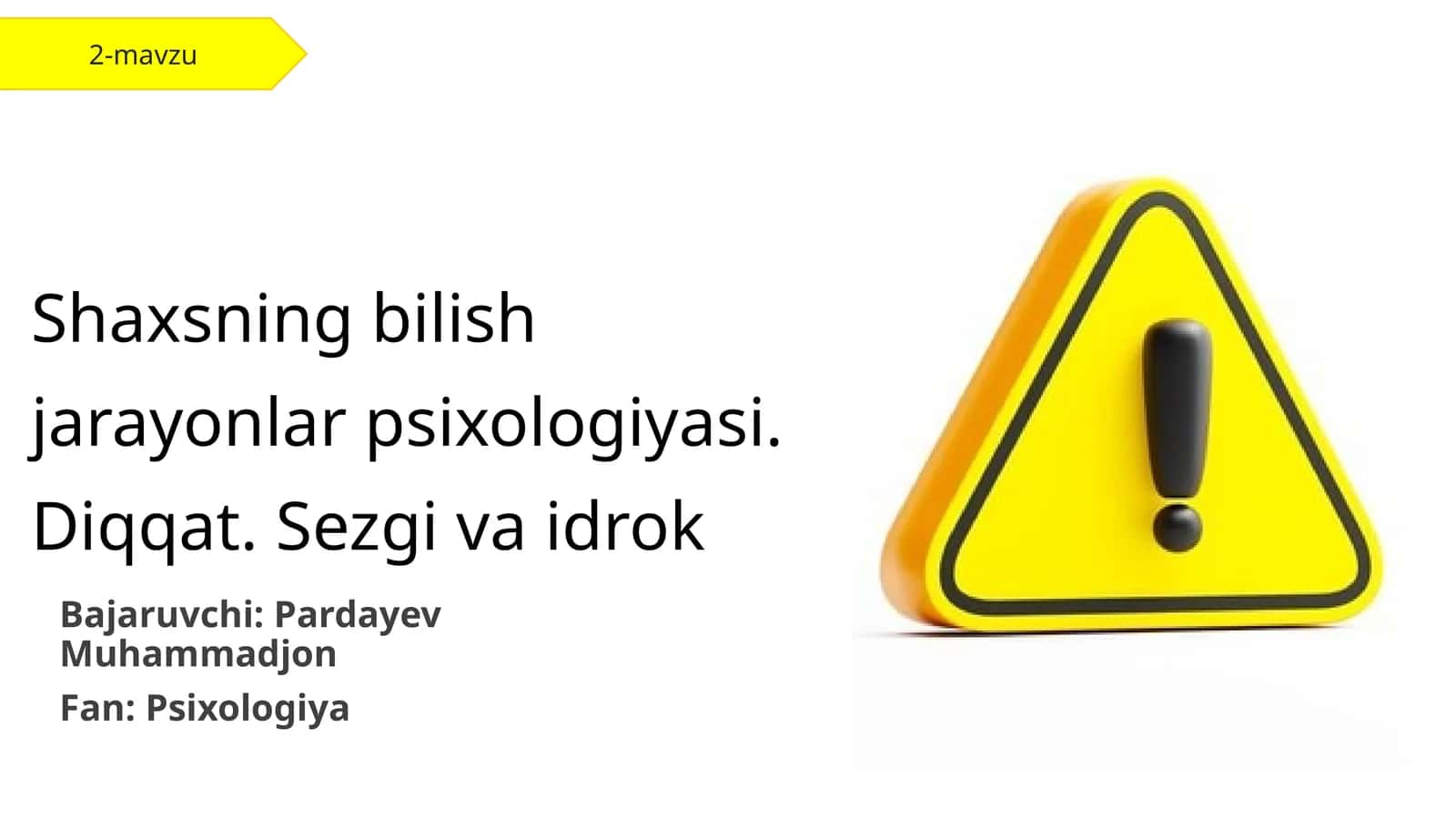 Shaxsning bilish jarayonlar psixologiyasi 1