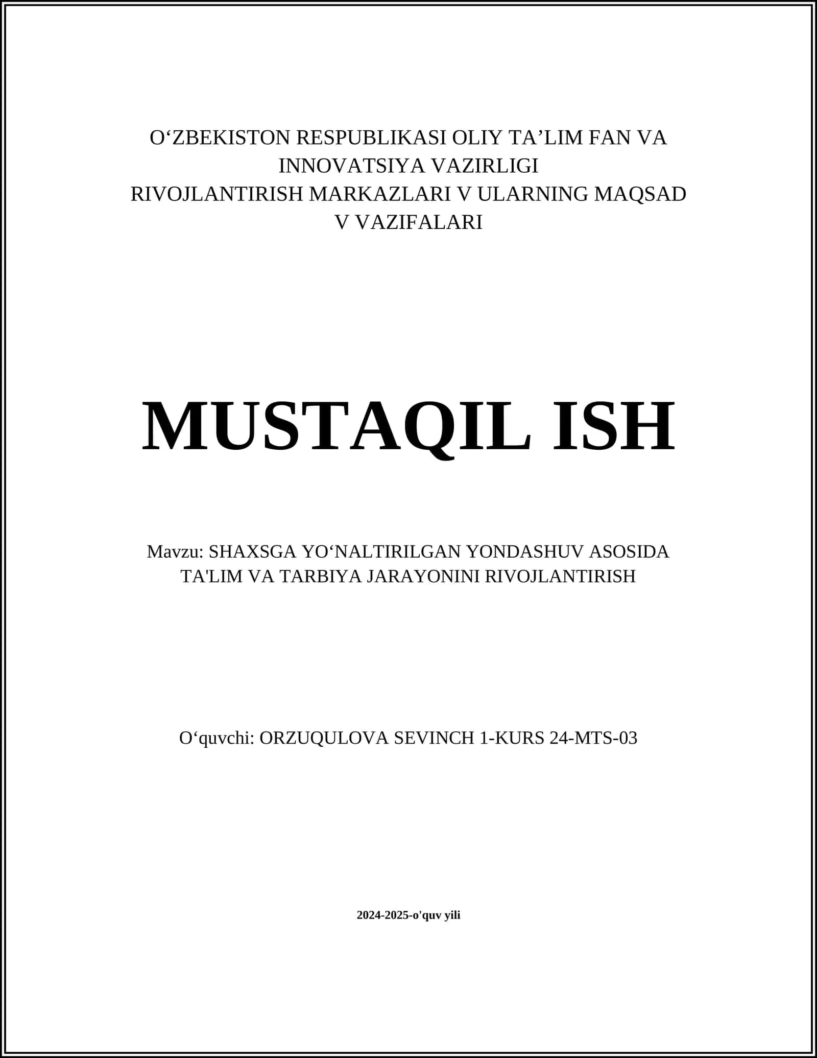 SHAXSGA YOʻNALTIRILGAN YONDASHUV ASOSIDA TA'LIM VA TARBIYA JARAYONINI RIVOJLANTIRISH 1