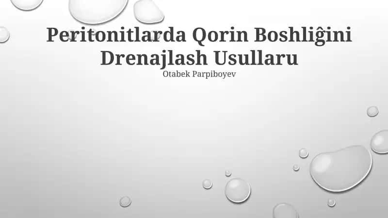 Peritonitlarda Qorin Boshliĝini Drenajlash Usullaru 1