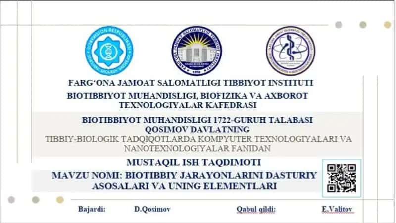 Biotibbiy jarayonlarning dasturiy asoslari va ularning elementlari nanotechnologiya 1